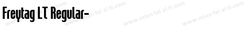 Freytag LT Regular字体转换
